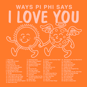 Pi Beta Phi Ways To Say I Love You T-Shirt